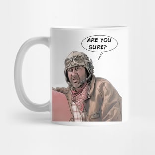 Id4 ''Are you sure" (Quaid collection) Mug